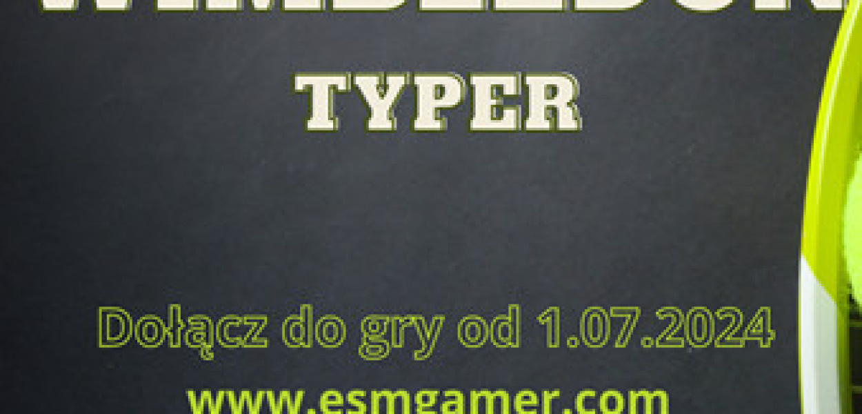  Zapraszamy do udziału w Wimbledon Typer 2024 - Bezpłatny Konkurs z…