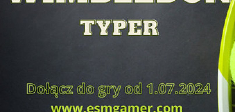  Zapraszamy do udziału w Wimbledon Typer 2024 - Bezpłatny Konkurs z…