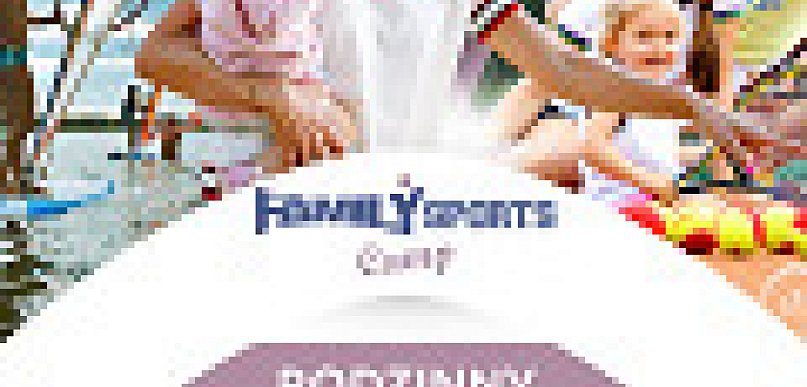 Wybierz Family Sports Camp - Jabłoń 2019!